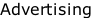 Advertising